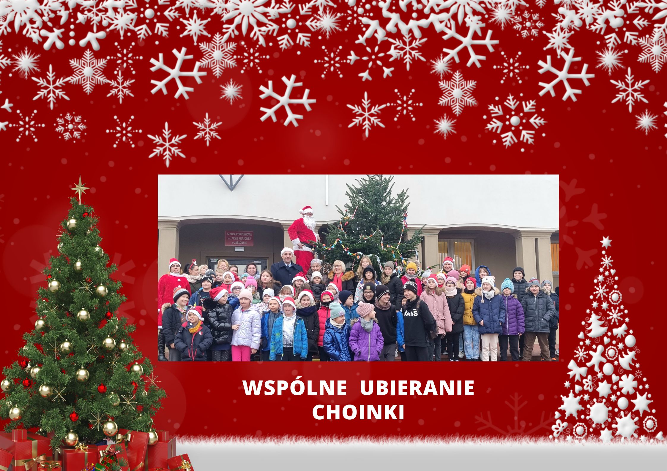 Plakat ze zdjęciem dzieci z wójtem, nauczycielami oraz Mikołajem z wspólnego ubierania choinki Plakat ze zdjęciem dzieci z wójtem, nauczycielami oraz Mikołajem z wspólnego ubierania choinki